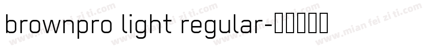 brownpro light regular字体转换